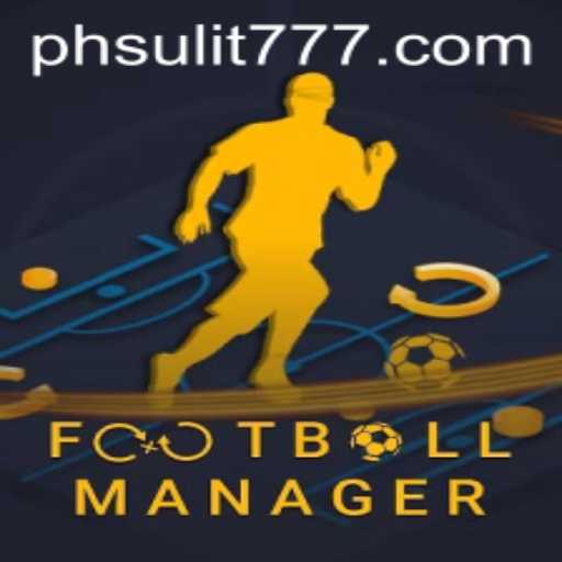Master the Art of Football Management with Football Manager and SULIT777