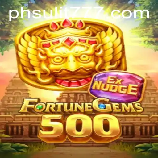 Explore the Exciting World of FortuneGems500 with Keyword SULIT777